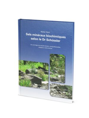 BIOCHIMIQUES sels minr s Dr Schuessler Walter Kaech